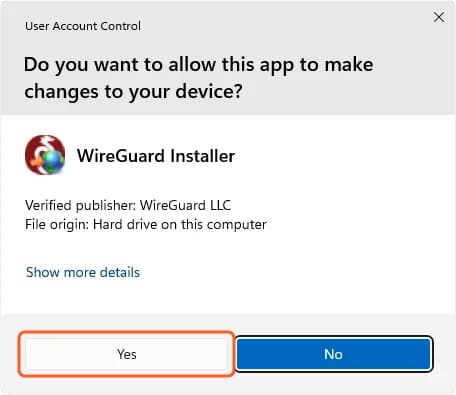 Windows User Account Control: WireGuard Installer, Verified publisher WireGuard LLC, the Yes button